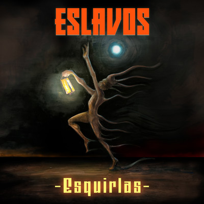 シングル/Esquirlas/Eslavos