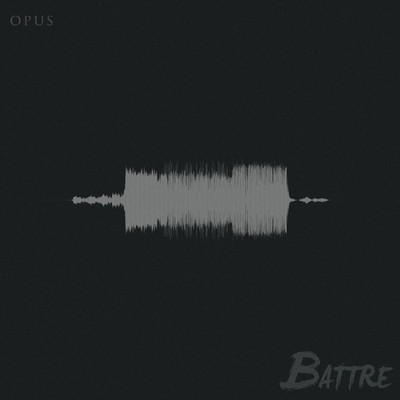シングル/Opus/Battre