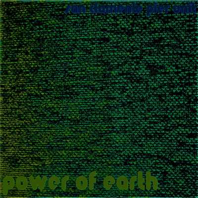 アルバム/power of earth/san clamente pier unit