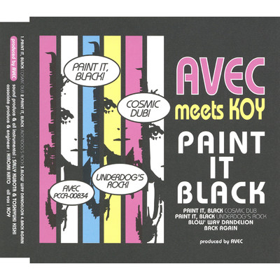 Paint it black (cosmic dub)/AVEC