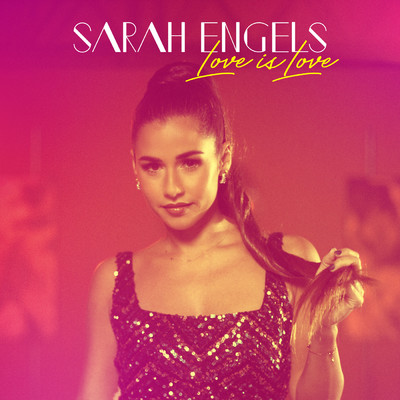 シングル/Love is Love/Sarah Engels
