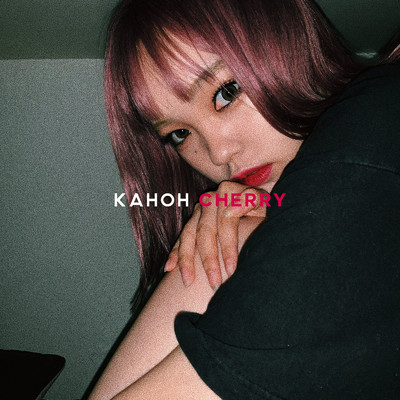 シングル/CHERRY/KAHOH
