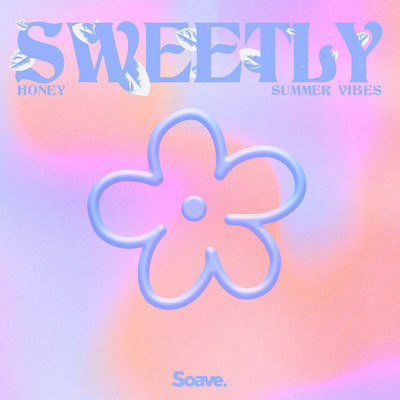 シングル/Sweetly/Honey & Summer Vibes