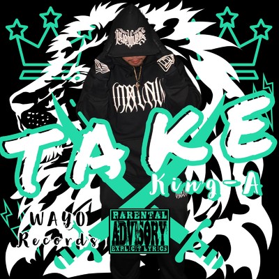 TAKE/King-A