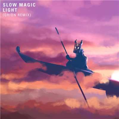 シングル/Light (featuring Tropics／Qrion Remix)/Slow Magic