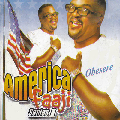 アルバム/America Faaji Series 1/Obesere