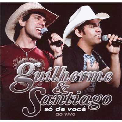 アルバム/So de Voce (Ao Vivo)/Guilherme & Santiago