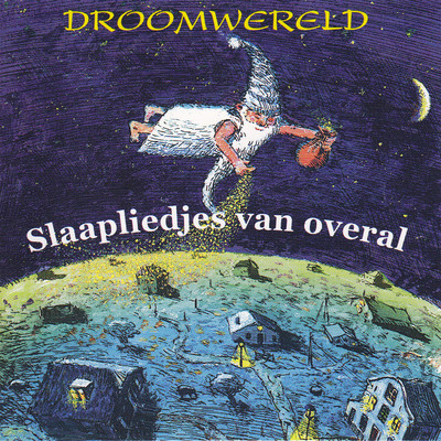 アルバム/Slaapliedjes van Overal/Droomwereld