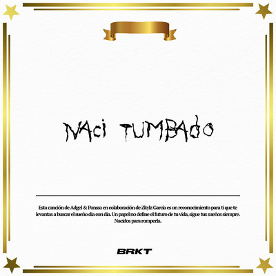Naci Tumbado (feat. Zkylz Garcia)/Adgel & Panssa