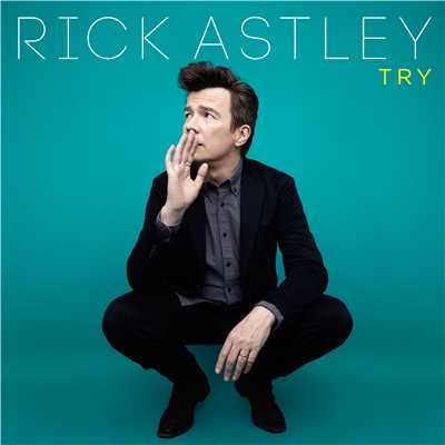 シングル/Try (Edit)/Rick Astley
