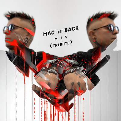 シングル/MTV (Tribute)/Mac is Back