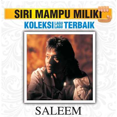 シングル/Segalanya Ku Terima/Saleem