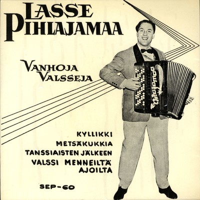 アルバム/Vanhoja valsseja/Lasse Pihlajamaa
