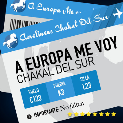 シングル/A Europa Me Voy/Chakal Del Sur