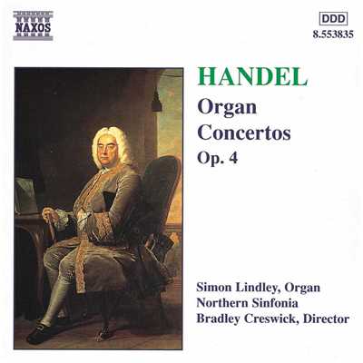ヘンデル: オルガン協奏曲 変ロ長調 Op. 4 No. 2 - III. Adagio, e staccato/サイモン・リンドリー(オルガン)／ノーザン・シンフォニア／ブラッドリー・クレスウィック(指揮)