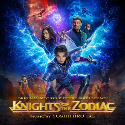 Knights of the Zodiac (Original Motion Picture Soundtrack)/Yoshihiro Ike