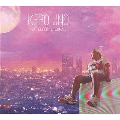 Are You Down？ (feat. Jeff Bernat)/KERO UNO