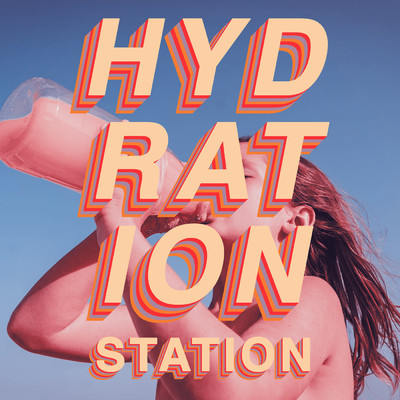 アルバム/Hydration Station/The Million