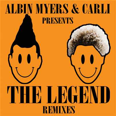 The Legend (Danger Dance Radio Mix)/アルビン・メイヤーズ／Carli
