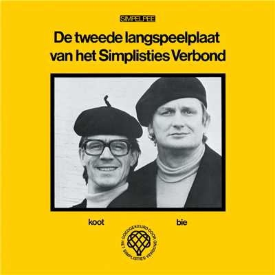アルバム/De Tweede Langspeelplaat Van Het Simplisties Verbond (Explicit)/Kees Van Kooten／Wim De Bie
