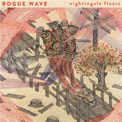 Nightingale Floors/Rogue Wave