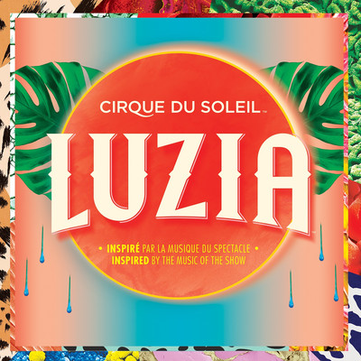 アルバム/Luzia/Cirque du Soleil