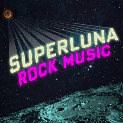 Superluna Rock Music/La Superluna di Drone Kong & Nikki