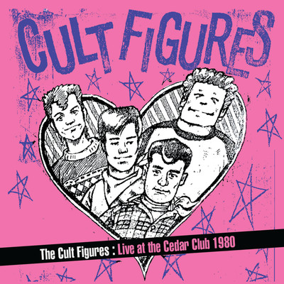 アルバム/Live At The Cedar Club 1980/Cult Figures