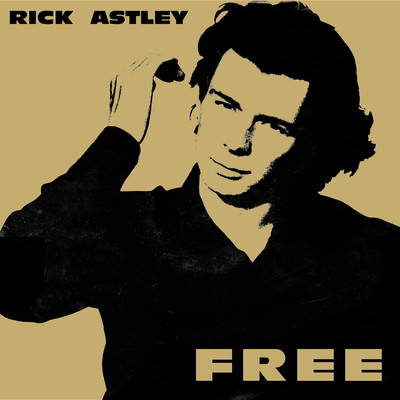 Free (2024 Remaster)/Rick Astley