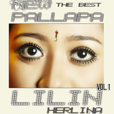 アルバム/New Pallapa The Best Lilin Herlina, Vol. 1/Lilin Herlina