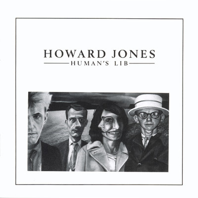 アルバム/Human's Lib (2008 Remastered Edition)/Howard Jones