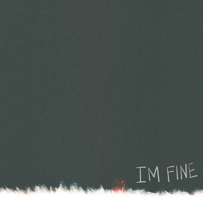 シングル/I'm Fine/Tish Gatan