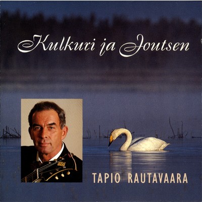 Taalla pohjantahden alla/Tapio Rautavaara
