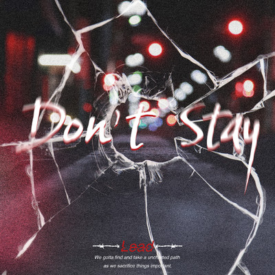 Don't Stay/Lead