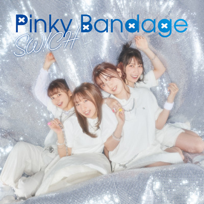 アルバム/Pinky Bandage/SW！CH