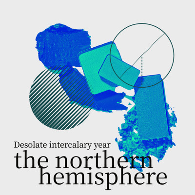 the northern hemisphere/Desolate intercalary year