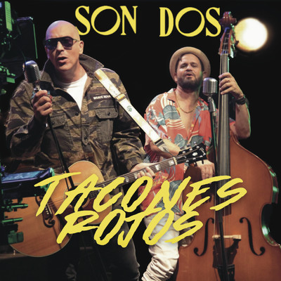 シングル/Tacones Rojos/Son Dos