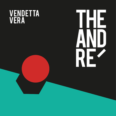 シングル/Vendetta Vera/The Andre