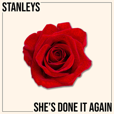 She's Done It Again/Stanleys