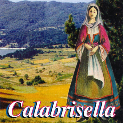 アルバム/Calabrisella/I Bronzi di Calabria