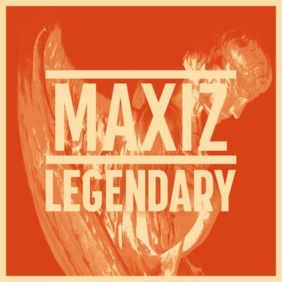 シングル/Legendary/Maxiz