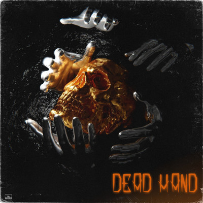 Dead Hand/DeadJxhn