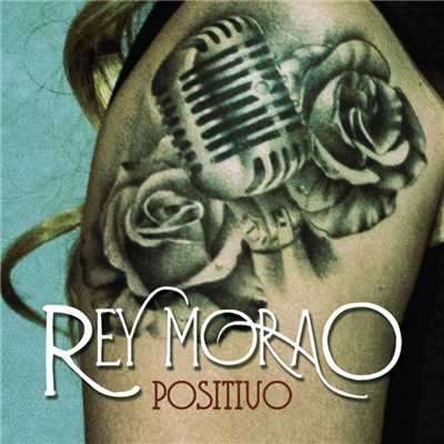アルバム/Positivo/Rey Morao