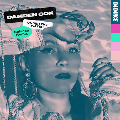 アルバム/Under The Water (Solardo Remix)/Camden Cox