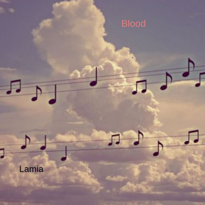 Blood/Lamia
