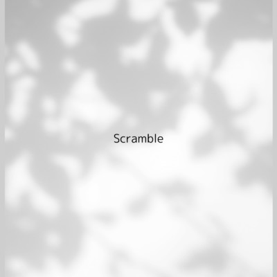 Scramble/ツナマヨrope