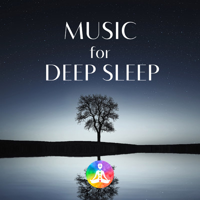 深く眠れるサウンド 〜心と身体を整えるソルフェジオ周波数528Hz〜/Sleep Music Laboratory