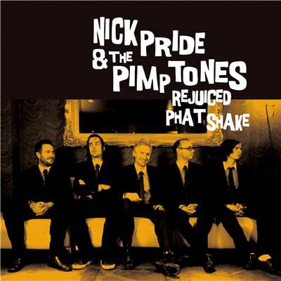 Why Does My Man Got To Be So Tough/NICK PRIDE & THE PIMPTONES