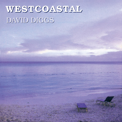 アルバム/Westcoastal/David Diggs