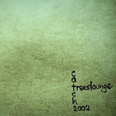 catch2002/Treeslounge